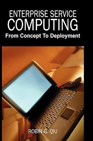 Enterprise Service Computing
