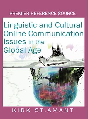 Linguistic and Cultural Online Communication Issues in the Global Age