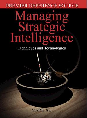 Managing Strategic Intelligence