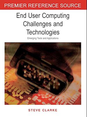 End User Computing Challenges and Technologies