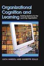 Organizational Cognition and Learning