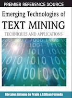 Emerging Technologies of Text Mining