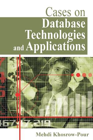 Cases on Database Technologies and Applications