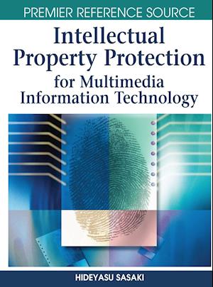 Intellectual Property Protection for Multimedia Information Technology