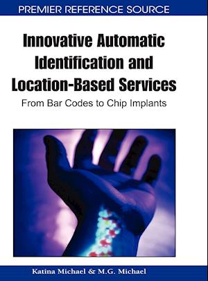 Innovative Automatic Identification and Location-Based Services