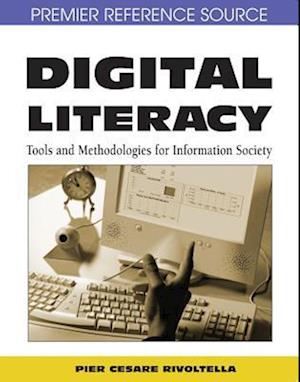 Digital Literacy: Tools and Methodologies for Information Society