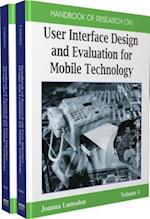Handbook of Research on User Interface Design and Evaluation for Mobile Technology (2 Volumes)