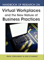 Handbook of Research on Virtual Workplaces and the New Nature of Business Practices