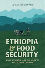 Ethiopia and Food Security