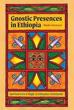 Gnostic Presences in Ethiopia