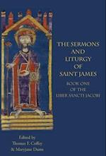 The Sermons and Liturgy  of Saint James