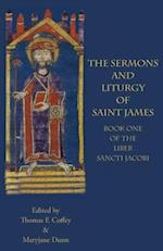 The Sermons and Liturgy  of Saint James