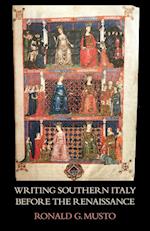 Writing Southern Italy Before the Renaissance