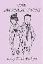 The Japanese Twins, Illustrated Edition (Yesterday's Classics)