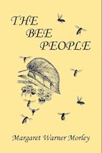 The Bee People (Yesterday's Classics)