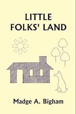 Little Folks' Land (Yesterday's Classics)