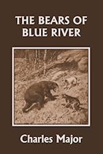 The Bears of Blue River (Yesterday's Classics) 