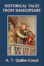 Historical Tales from Shakespeare (Yesterday's Classics)