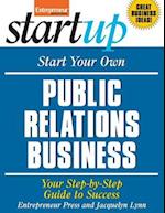 Start Your Own Public Relations Business