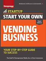 Start Your Own Vending Business 3/E