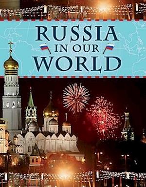 Russia in Our World