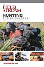 Field & Stream Hunting Optics Handbook
