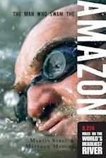 Man Who Swam the Amazon