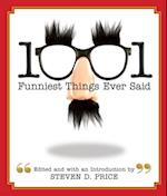 1001 Funniest Things Ever Said