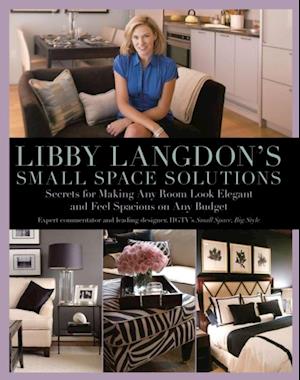 Libby Langdon's Small Space Solutions