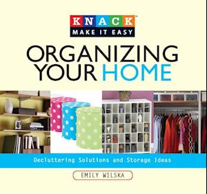 Knack Organizing Your Home