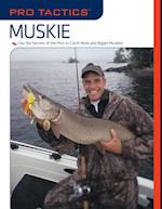 Pro Tactics(TM): Muskie