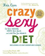 Carr, K: Crazy Sexy Diet
