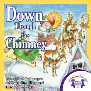 Down Through The Chimney