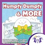 Humpty Dumpty & More