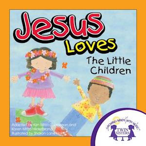 Jesus Loves The Little Children