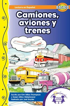 Camiones, Aviones y Trenes