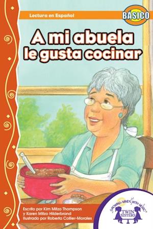 A Mi Abuela Le Gusta Cocinar