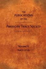 The Publications of the American Tract Society