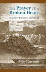The Prayer of a Broken Heart