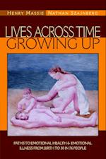 Lives Across Time/Growing Up