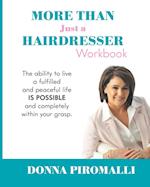 More Than Just A Hairdresser Workbook