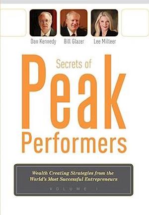 Secrets of Peak Performers