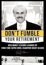 Don't Fumble Your Retirement