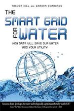 The Smart Grid for Water