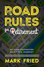 Road Rules for Retirement