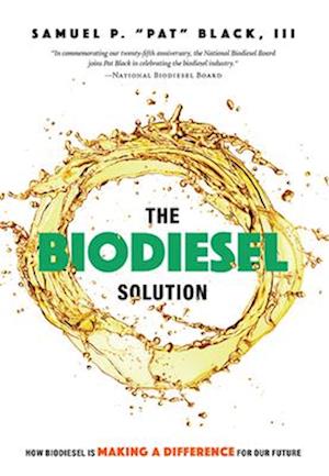 The Biodiesel Solution