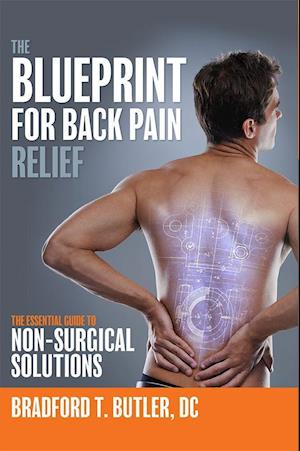 The Blueprint for Back Pain Relief