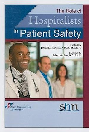 Role of Hospitalists in Patient Safety