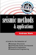 Seismic Methods and Applications