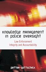 Knowledge Management in Police Oversight